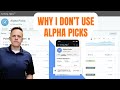 Why I Don't Use Alpha Picks - Seeking Alpha Honest Reviews