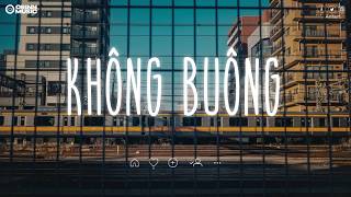 Nhạc Chill TikTok - Những Bản Nhạc Lofi Chill Nhẹ Nhàng - Nhạc Lofi Buồn Hot Nhất Hiện Nay