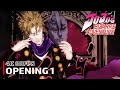 JoJo's Bizarre Adventure - Opening 1 [4K 60FPS | Creditless | CC]