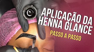 COMO APLICAR A HENNA GLANCE  | PASSO A PASSO