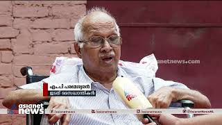 'പിണറായിയുടെ വികസനസങ്കൽപം തെറ്റ്'; വിമർശനങ്ങൾ അവസാനിപ്പിക്കാതെ എംപി പരമേശ്വരൻ