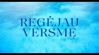 Regėjau versmę