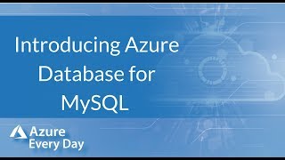 Introducing Azure Database for MySQL