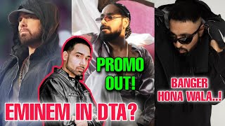 Eminem In DTA Project Of Emiway x Laz!Laz Story About DTA!BB Ott Promo Out Of Emiway!Badshah Banger