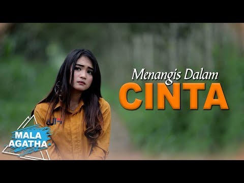 Mala Agatha Menangis Dalam Cinta