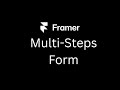 How to create a simple Multi-Step-Form In Framer