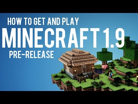 How To Get & Play Minecraft 1.9 - Minecraft 1.9 Pre-Release How To Get & Play Minecraft 1.9 - Minecraft 1.9 Pre-Release