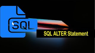 SQL ALTER Statement | What is SQL ALTER TABLE statement? | Adding, modifying, and deleting columns