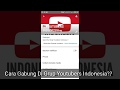 Tutorial Gabung Grup Youtubers Indonesia |