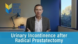Urinary Incontinence after Radical Prostatectomy | Prostate Cancer Staging Guide
