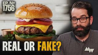 Everything is Fake Now — And it’s Worse Than You Think | Ep. 1756