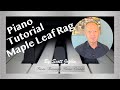 Piano Tutorial | Scott Joplin's Maple Leaf Rag | Free Practice Notes Download