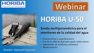 Live Webinar: HORIBA U 50 Sonda multiparamétrica para calidad del agua