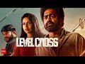 Level Cross 2024 Hindi Dubbed Full Movie