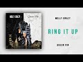 Molly Brazy - Ring It Up (Queen Pin)