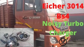 Eicher 3014 Bs4 Noisy Turbo😟 आयशर 3014 टर्बो चार्जर से आवाज