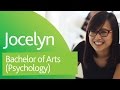 Jocelyn, Bachelor of Arts (Psychology)