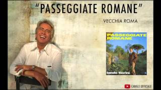 Passeggiate Romane - Vecchia roma