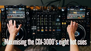 Maximising the CDJ-3000's eight hot cues | RA | Pioneer DJ