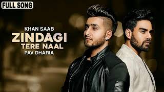 Teri Yaad  Full Song   Khan Saab  Pav Dharia  Unreleased  New Punjabi Song 2019