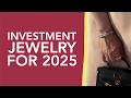 Top 6 Investment Jewelry to Buy in 2025