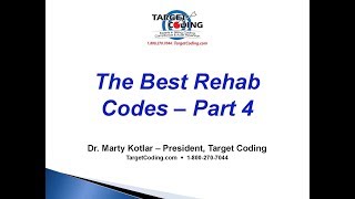 Target Coding Best Rehab Codes 4