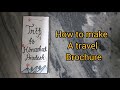 How to make a travel brochure ||  The Colourful canvas