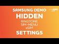 These ordinary settings are hidden on Samsung Live Demo Unit phones.