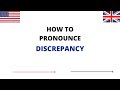 How To Pronounce DISCREPANCY Correctly In English | DISCREPANCY Pronunciation