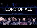 Lord of all (Hillsong Mix) - Mr Paladino