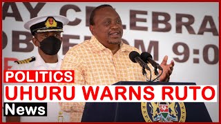 Stop Immediatelty! President Uhuru  Sends Tough Warning to William Ruto| news 54