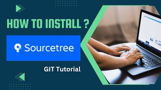 How to Install and Get Started with SourceTree in Minutes #GIT #devops