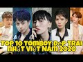 Top 10 Tomboy Đẹp Trai Nhất Việt Nam 2020 - Đẹp hút hồn chẳng khác nào nam thần  🔥 😍