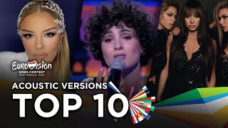 Eurovision 2021: My Top 10 Acoustic Versions (So Far)