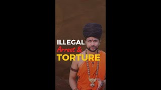 Illegal Arrest and Torture Without Victim