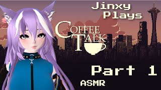 ASMR | Coffee Talk - Part One (soft spoken, VTuber, Gaming)