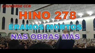 ENSAIO BOMFIM CABREÚVA  24/04/2022 HINO 278 ÉRAMOS MORTOS NAS OBRAS MÁS