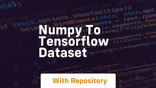 numpy to tensorflow dataset