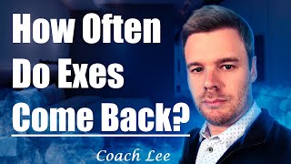 How Often Do Exes Come Back After No Contact?