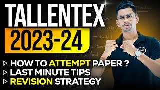 Tallentex 2023-24 | Last Minute tips for all tallentex aspirants | Must watch before attempt