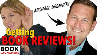 How to Get Book Reviews with Michael Brenner