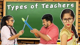 Types of Teachers | Funny Video
