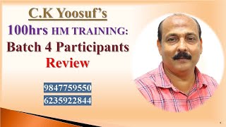 HM TRAINING BATCH-4 PARTICIPANTS REVIEW