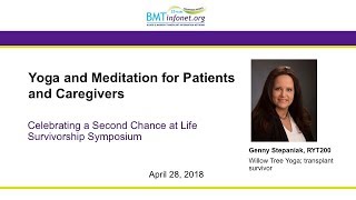 Yoga and Meditation for Patients and Caregivers 2018