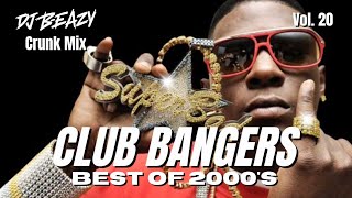 🚨Club Bangers Vol. 20 Best of 2000s Crunk Hip Hop DJ mix playlist!🔥songs from a great Era. 🔊#djbeazy