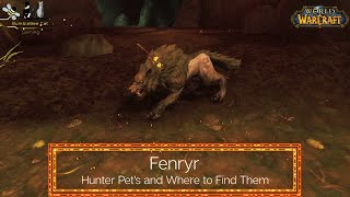 Fenryr - Hunter Pets - Where to find it in World of Warcraft - ep 13