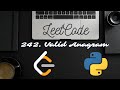 LeetCode 242. Valid Anagram - Python