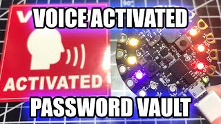 How to make a Voice Activated Password Vault - Tutorial
