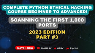 Scanning the first 1,000 ports | Python Ethic_Hack #1000