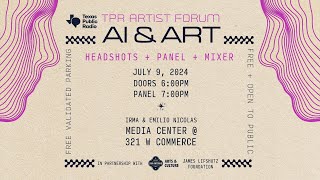 TPR Artist Forum: Al and Art